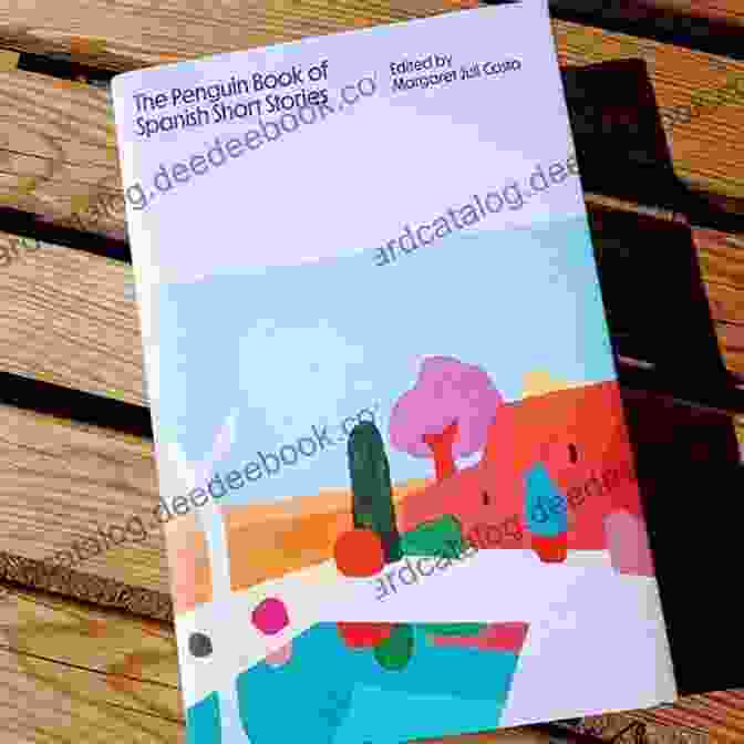 A Photo Of The Cover Of The Book The Penguin Of Spanish Short Stories By Juan Rulfo The Penguin Of Spanish Short Stories