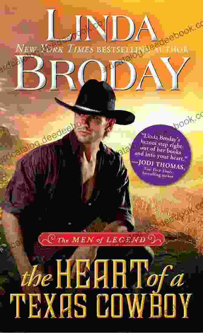 Book Cover Of The Heart Of A Cowboy By Linda Broday Rob Yancey: Clean And Wholesome Western Historical Romance (Taking The High Road 10)
