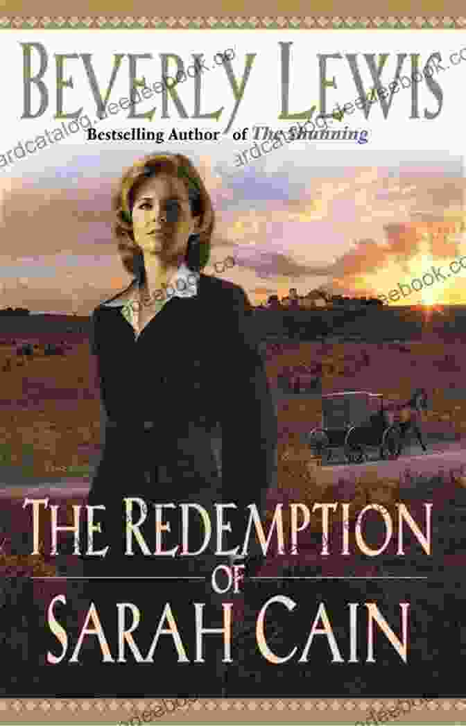Book Cover Of The Redemption Of Sarah Cain By Francine Rivers Rob Yancey: Clean And Wholesome Western Historical Romance (Taking The High Road 10)