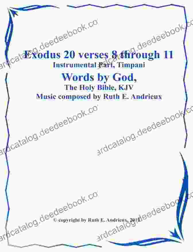 Exodus 20, Verse 1: Exodus 20 Verses 4 Through 6 Instrumental Part Timpani: 2nd Comandment