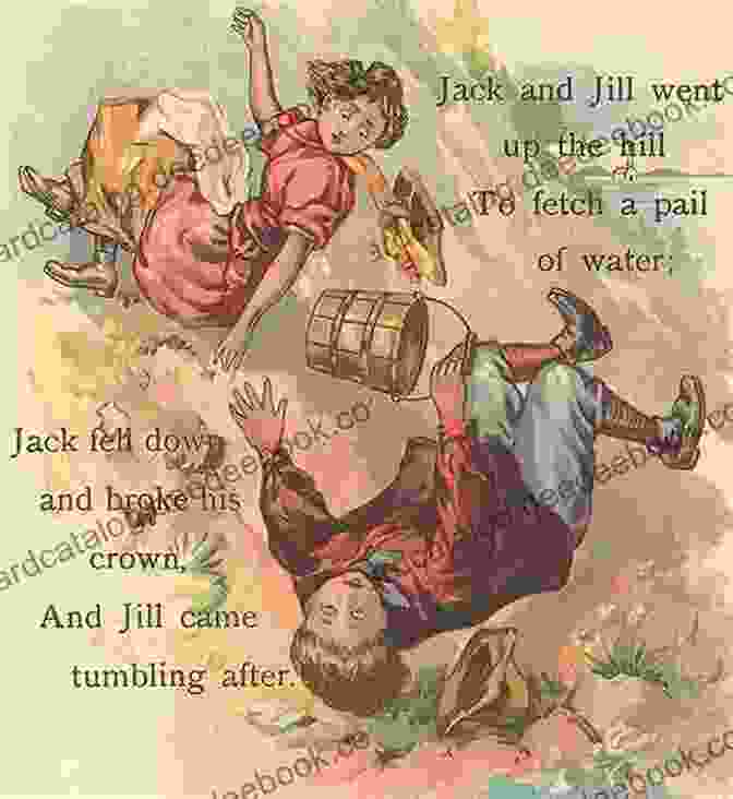 Jack And Jill Tumbling Down The Hill Jack And Jill And Other Nursery Favourites (Time For A Rhyme)