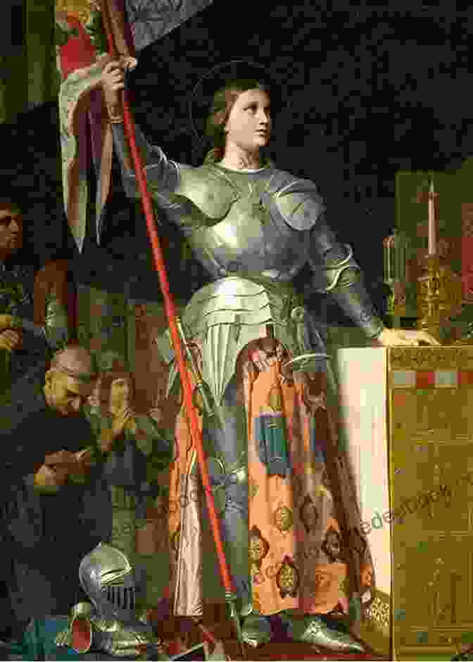 Painting Of Joan Of Arc By Jean Auguste Dominique Ingres Joan Of Arc: Maid Myth And History
