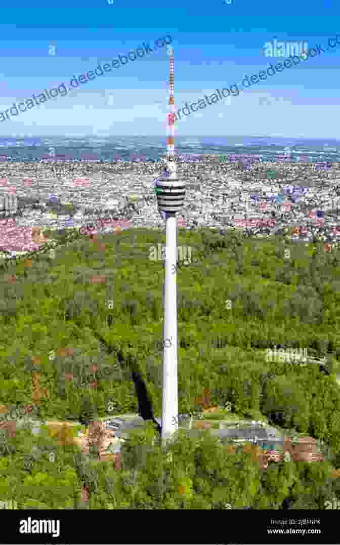 Stuttgart TV Tower, An Architectural Marvel With Breathtaking City Views 10 Must Visit Locations In Stuttgart: Top Visited Attractions In Stuttgart