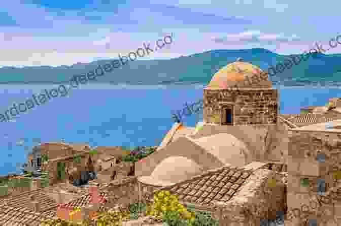 The Castle Of Monemvasia Mani At The End Of Europe: A Different Greece Travel Book: Peloponnese (Travel To History Through Architecture And Landscape)
