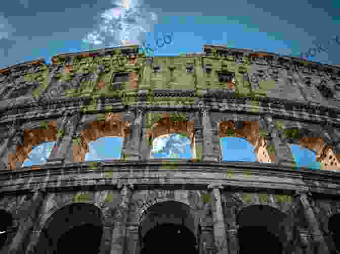 The Colosseum, A Vast Oval Amphitheater With Its Iconic Arched Structure. The Wall At The Edge Of The World: An Unputdownable Adventure In The Roman Empire