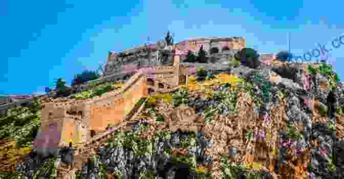 The Venetian Fortress In Nafplio Mani At The End Of Europe: A Different Greece Travel Book: Peloponnese (Travel To History Through Architecture And Landscape)