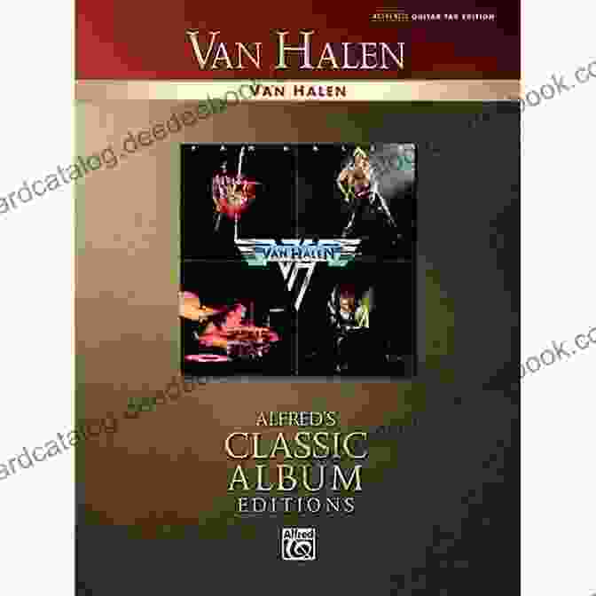 Van Halen 1984 Alfred Classic Album Editions Liner Notes Van Halen: 1984 (Alfred S Classic Album Editions)