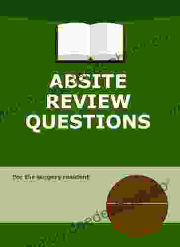 ABSITE Review Questions Vascular Surgery