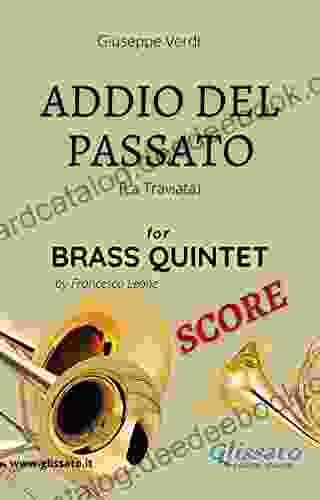 Addio Del Passato Brass Quintet (score): La Traviata