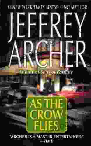 As The Crow Flies Jeffrey Archer