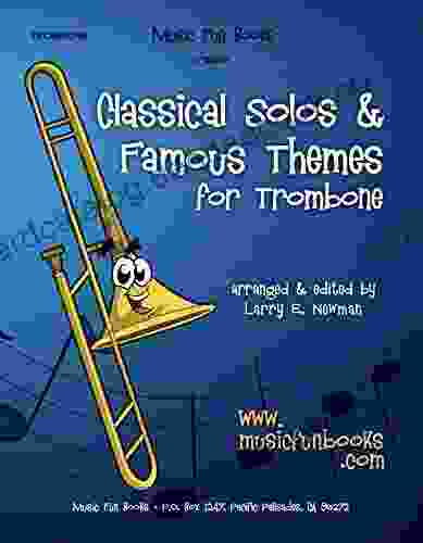 Classical Solos Famous Themes For Trombone