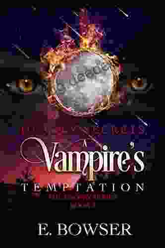 Deadly Secrets A Vampire S Temptation: The Crown