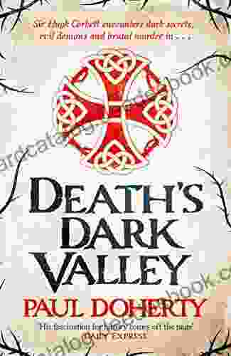 Death S Dark Valley (Hugh Corbett 20) (Hugh Corbett Medieval Mysteries)
