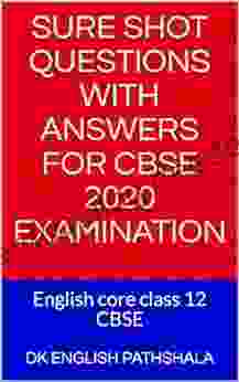 Sure Shot Questions With Answers For CBSE 2024 Examination: English Core Class 12 CBSE