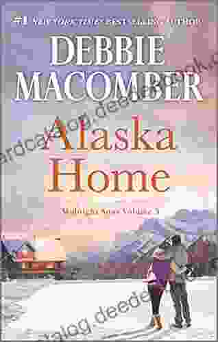 Alaska Home: A Romance Novel (Midnight Sons 3)