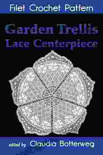 Garden Trellis Lace Centerpiece Filet Crochet Pattern