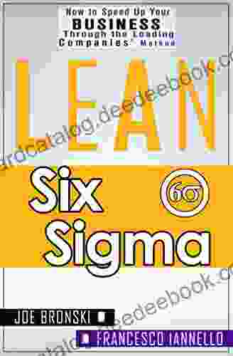 LEAN: Lean Tools Six Sigma (Lean Lean Manufacturing Lean Six Sigma Lean 5S Lean StartUp Lean Enterprise) (LEAN BIBLE 2)