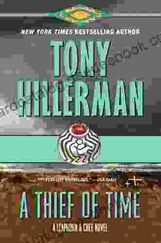 A Thief Of Time: A Leaphorn And Chee Novel