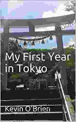 My First Year In Tokyo