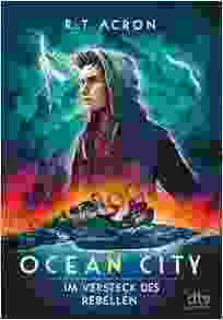 Ocean City Im Versteck Des Rebellen