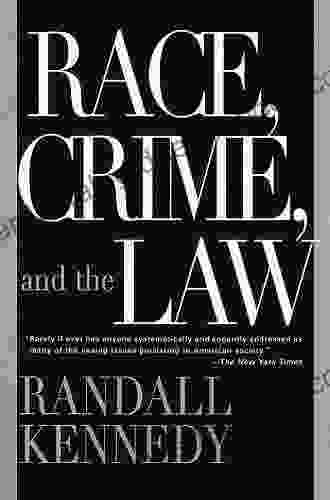 Race Crime And The Law