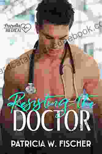 Resisting The Doctor (Marietta Medical 1)
