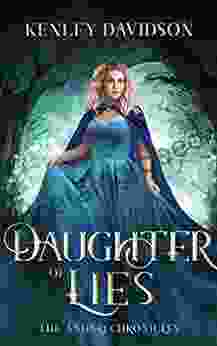 Daughter Of Lies: A Retelling Of Snow White (The Andari Chronicles 5)