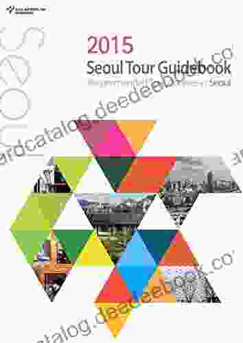Seoul Tour Guidebook: Recommended Tour Courses In Seoul