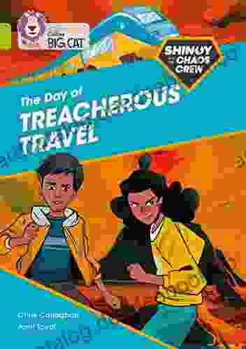 Shinoy And The Chaos Crew: The Day Of Treacherous Travel: Band 11/Lime (Collins Big Cat)