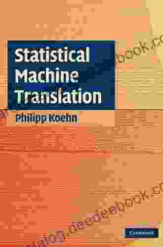 Statistical Machine Translation (Cambridge International Examinations)