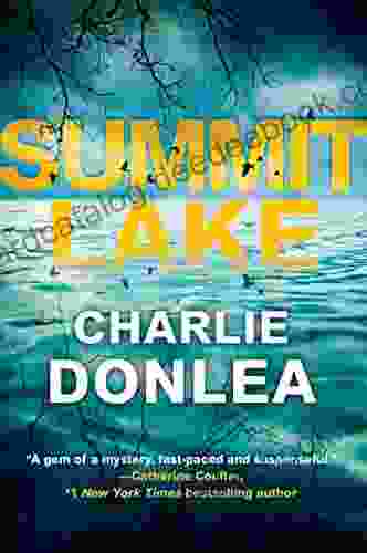 Summit Lake Charlie Donlea
