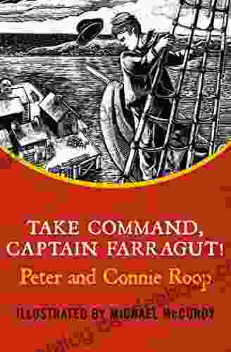 Take Command Captain Farragut Peter Roop