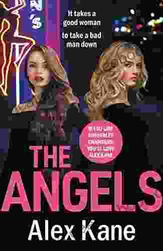 The Angels: A Gritty Completely Gripping Crime Thriller