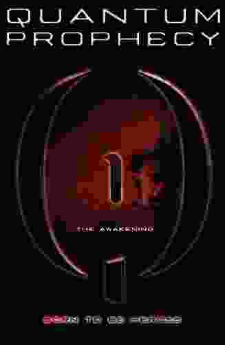 The Awakening #1 (The New Heroes/Quantum Prophecy Series)