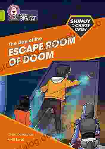 Shinoy And The Chaos Crew: The Day Of The Escape Room Of Doom: Band 11/Lime (Collins Big Cat)