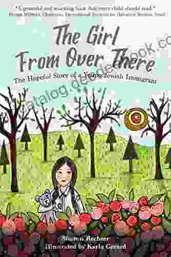 The Girl From Over There: The Hopeful Story Of A Young Jewish Immigrant