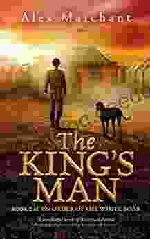 The King S Man (The Order Of The White Boar 2)