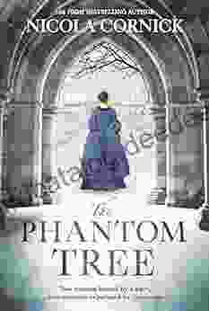 The Phantom Tree: A Novel (New Timeslip 2)