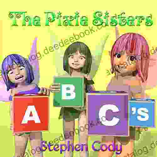 The Pixie Sisters ABC S E DeLaurentis