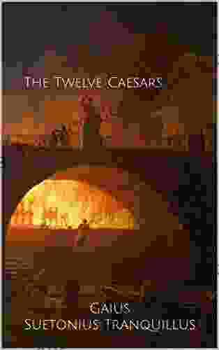 The Twelve Caesars (Purple Rose Publishing 7)