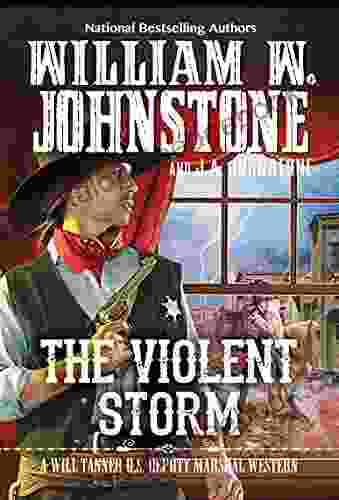 The Violent Storm (A Will Tanner Western 7)