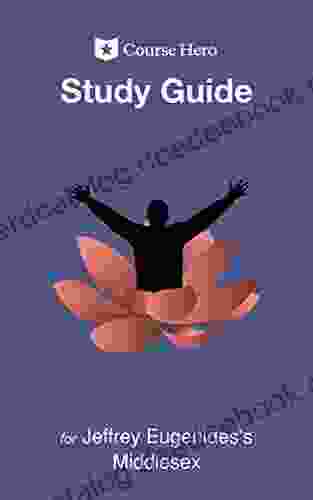 Study Guide For Jeffrey Eugenides S Middlesex (Course Hero Study Guides)