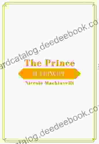 The Prince: (Il Principe) Eliza D Ankum