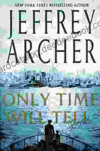 Only Time Will Tell (Clifton Chronicles 1)
