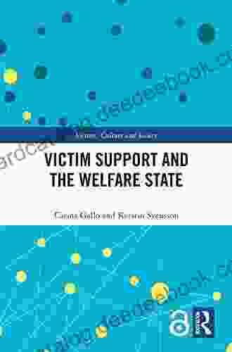 Victim Support And The Welfare State (Victims Culture And Society)