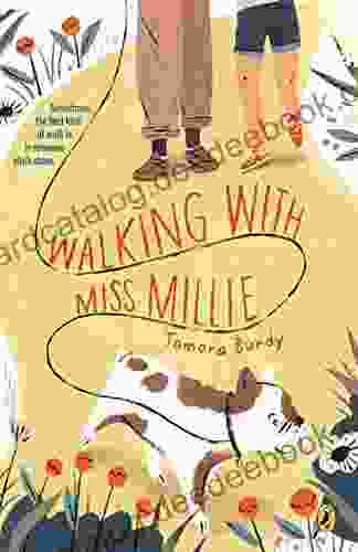 Walking With Miss Millie Tamara Bundy